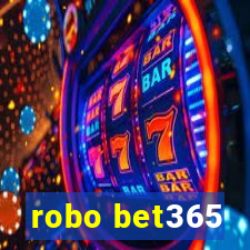 robo bet365