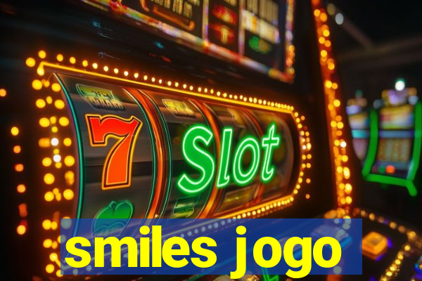 smiles jogo