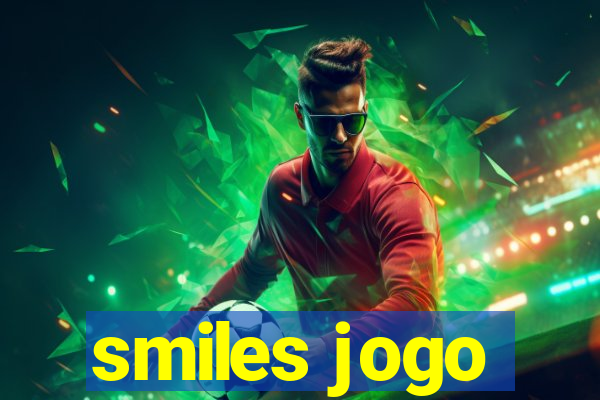 smiles jogo