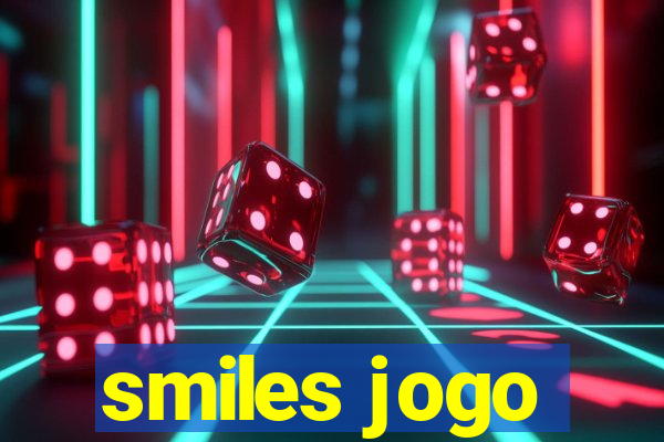 smiles jogo