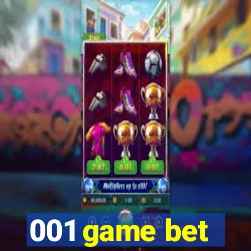 001 game bet