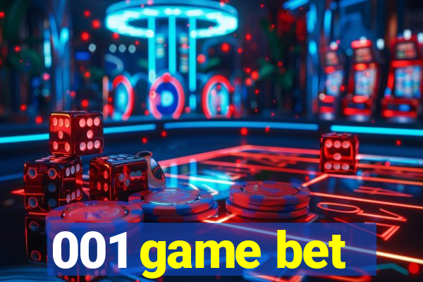 001 game bet