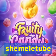 shemeletube