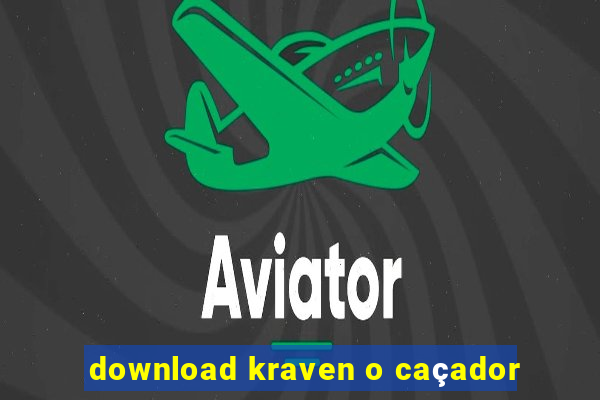 download kraven o caçador