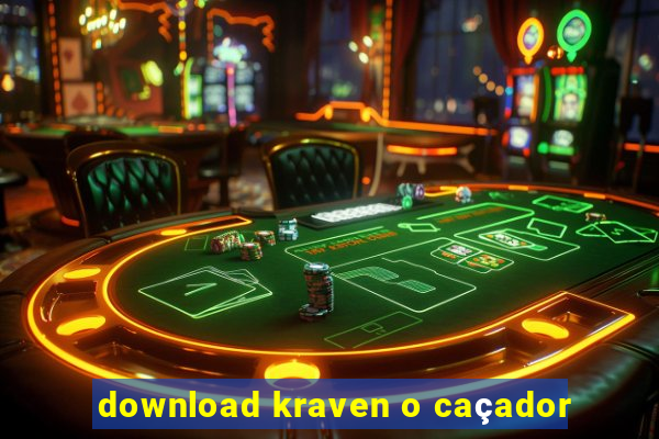 download kraven o caçador