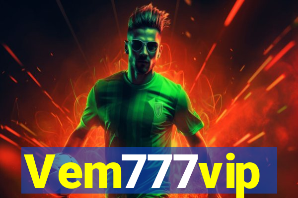 Vem777vip