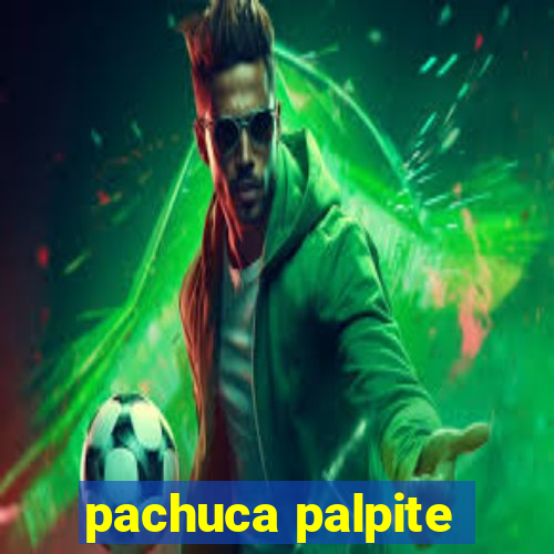 pachuca palpite