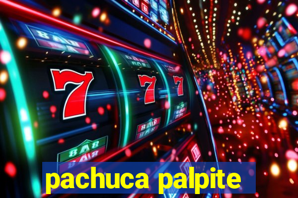 pachuca palpite