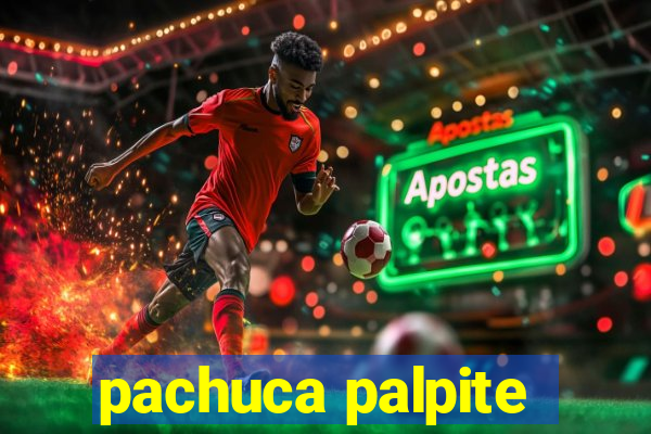 pachuca palpite