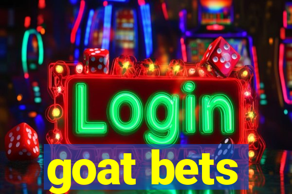 goat bets