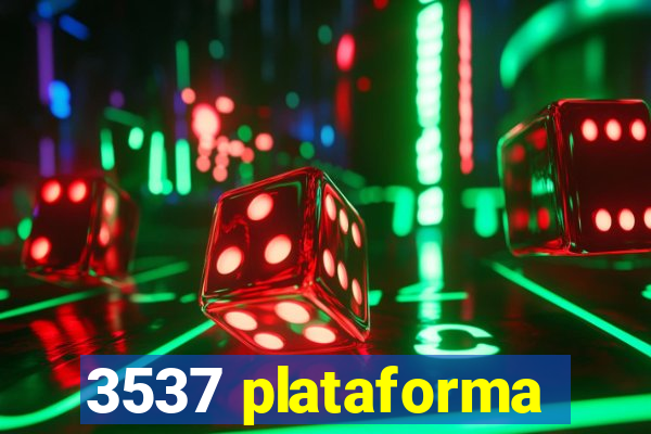 3537 plataforma