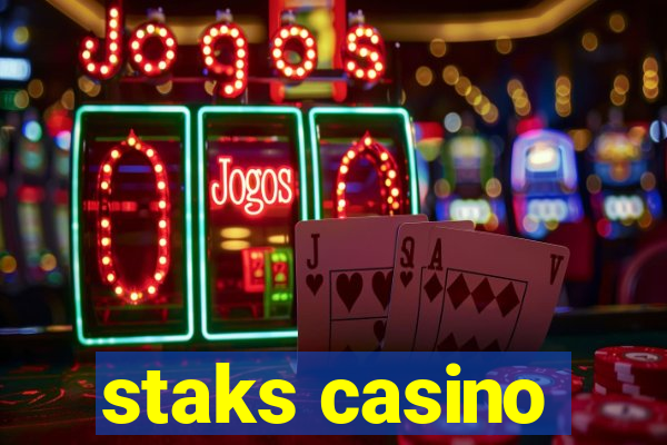 staks casino