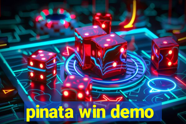 pinata win demo