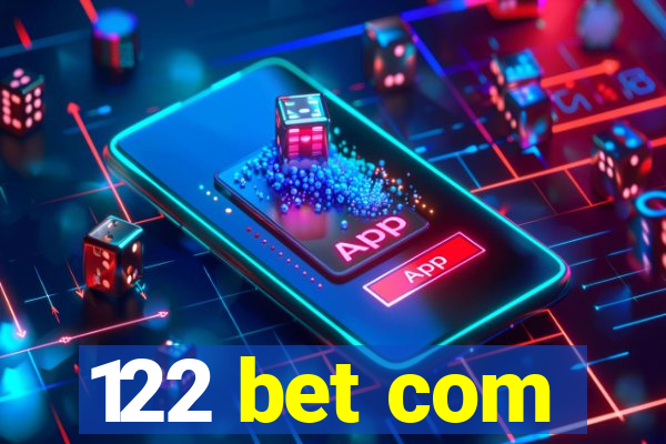 122 bet com