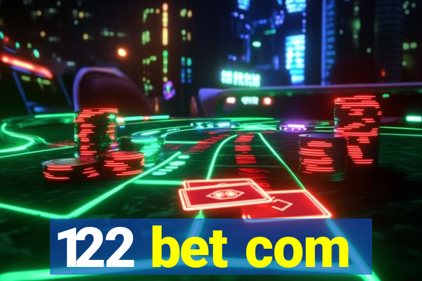 122 bet com