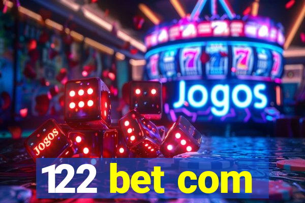 122 bet com