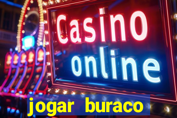 jogar buraco valendo dinheiro