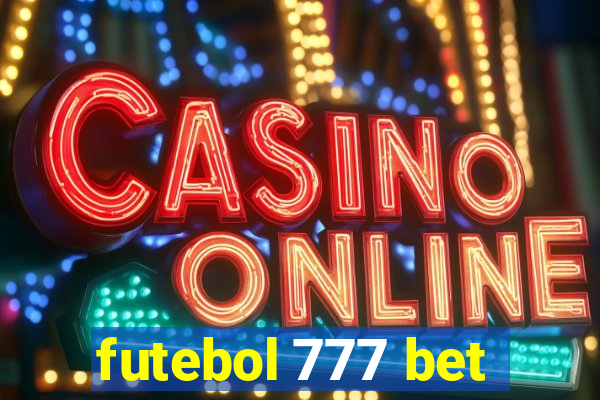 futebol 777 bet