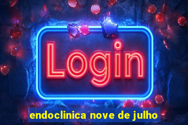 endoclinica nove de julho