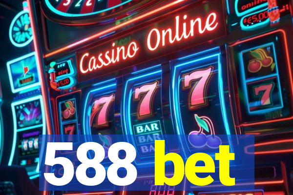 588 bet