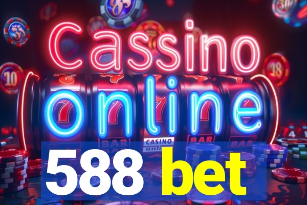 588 bet