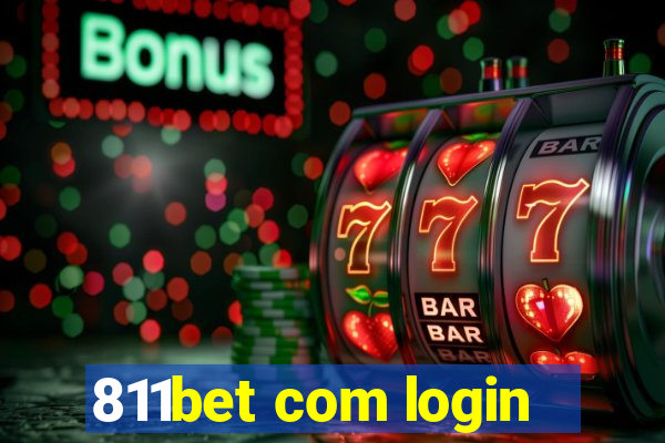 811bet com login