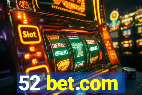 52 bet.com