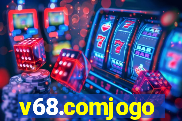 v68.comjogo