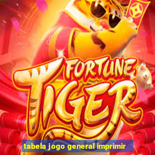 tabela jogo general imprimir