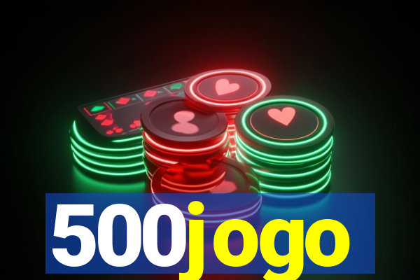 500jogo