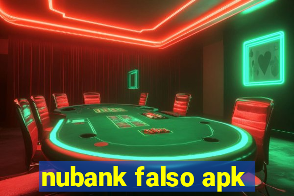 nubank falso apk