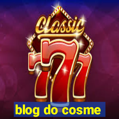 blog do cosme