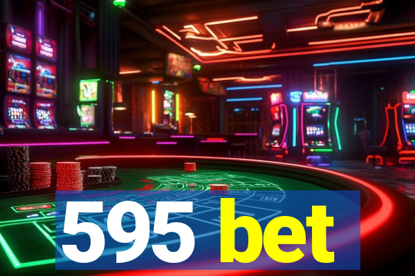 595 bet