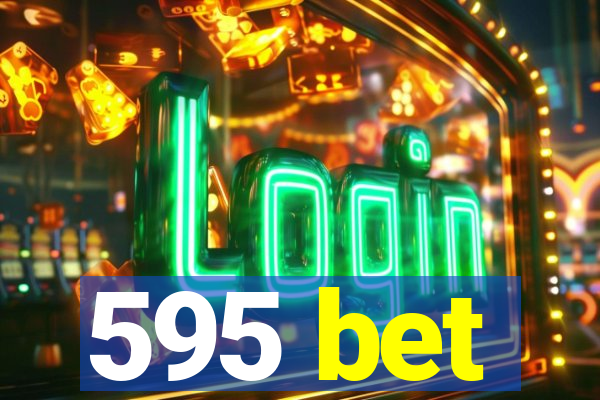 595 bet