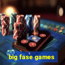 big fase games