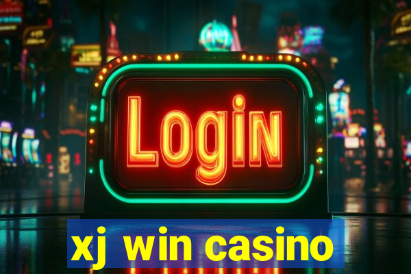 xj win casino