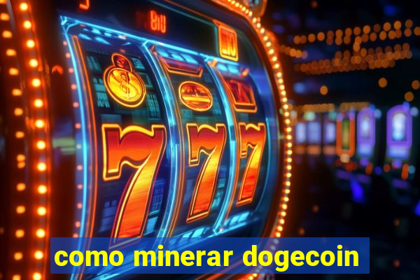 como minerar dogecoin