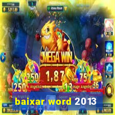 baixar word 2013