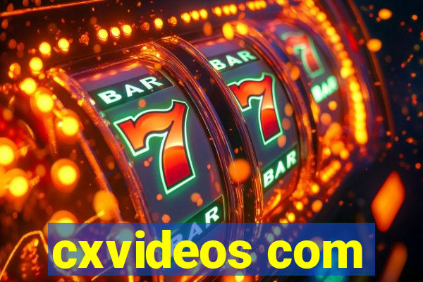 cxvideos com