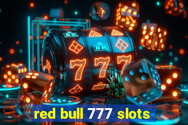 red bull 777 slots