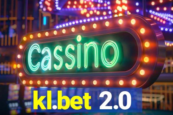 kl.bet 2.0