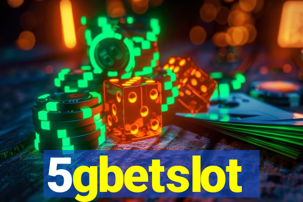 5gbetslot