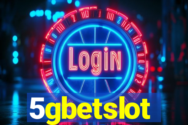 5gbetslot