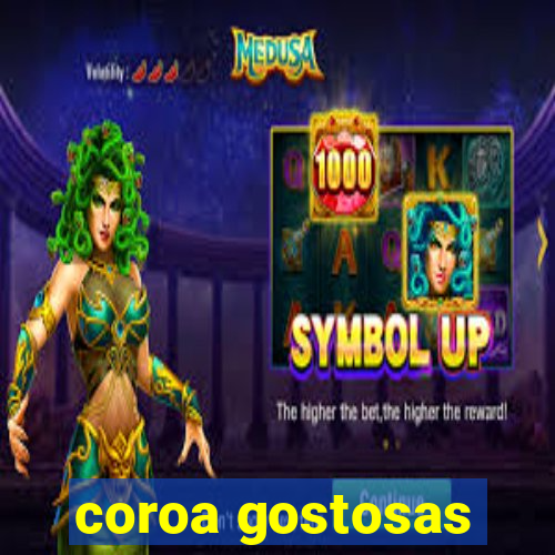 coroa gostosas