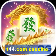 t44.com cassino