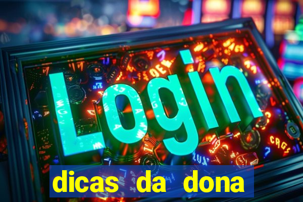 dicas da dona maria jogo do bicho