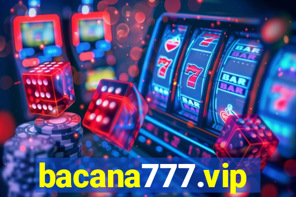 bacana777.vip