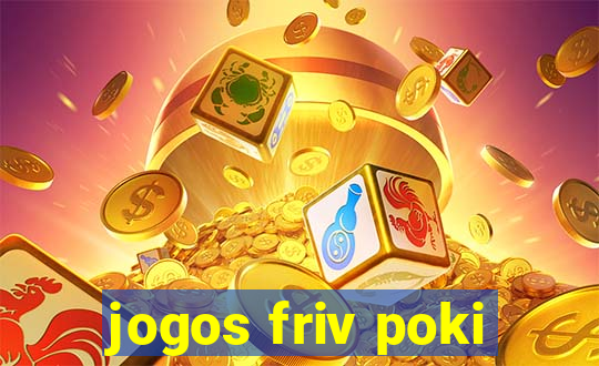 jogos friv poki