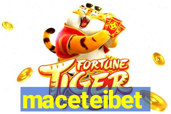 maceteibet