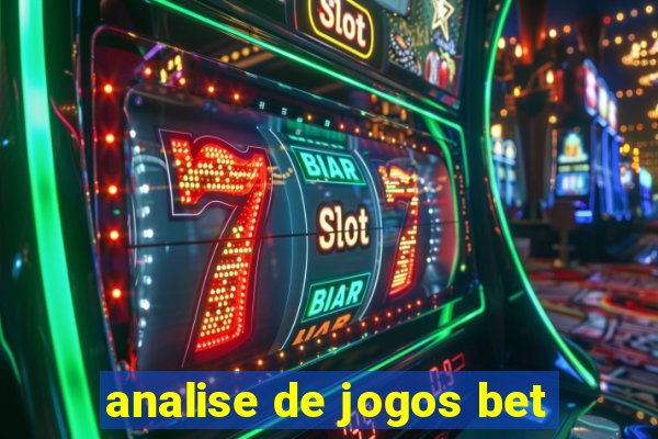 analise de jogos bet